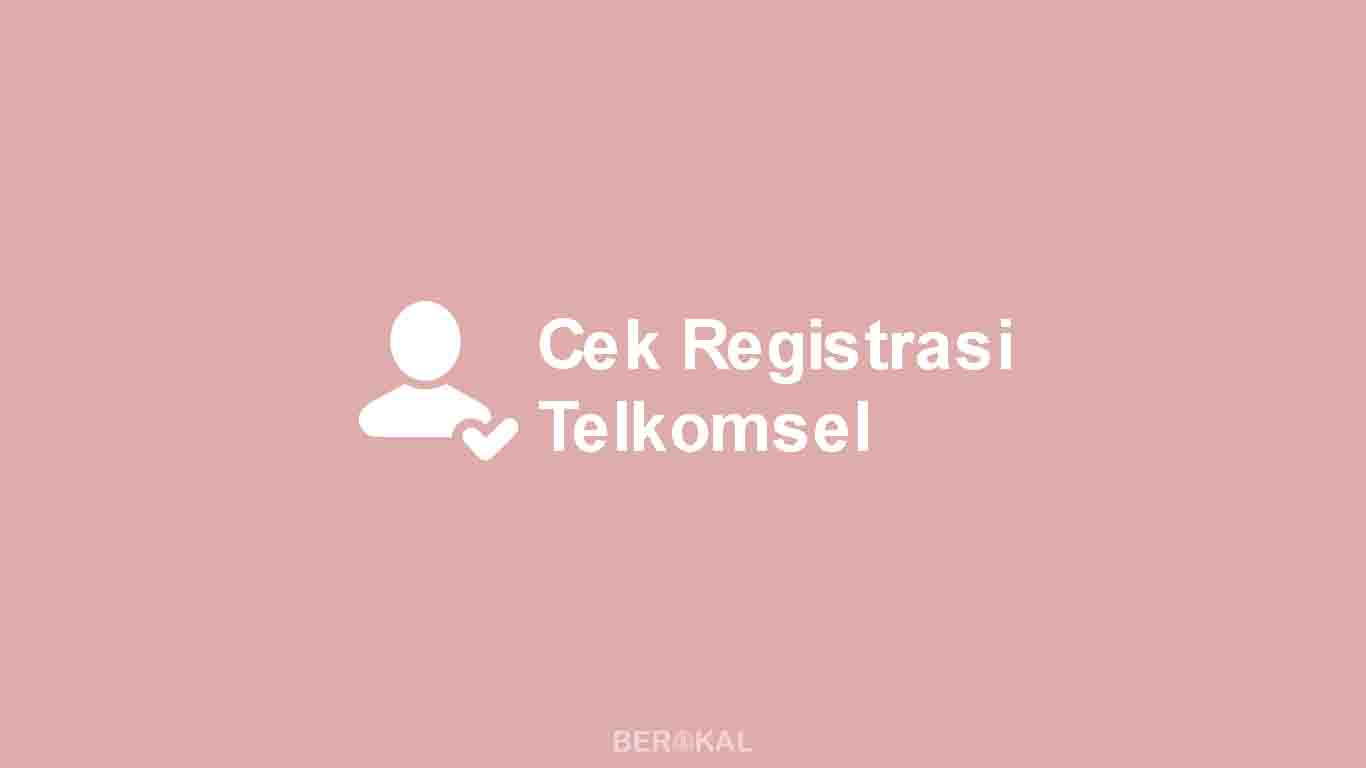 Cara Melihat Nomor Sudah Terdaftar Atau Belum - Daftar Ini