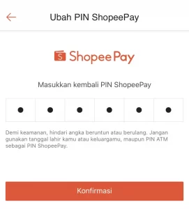 Masukkan PIN ShopeePay yang baru.